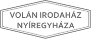 NYÍREGYHÁZA VOLÁN IRODAHÁZ